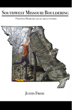 Load image into Gallery viewer, Southwest Missouri Bouldering - Guide Book - Climb Source