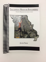 Load image into Gallery viewer, Southwest Missouri Bouldering - Guide Book - Climb Source