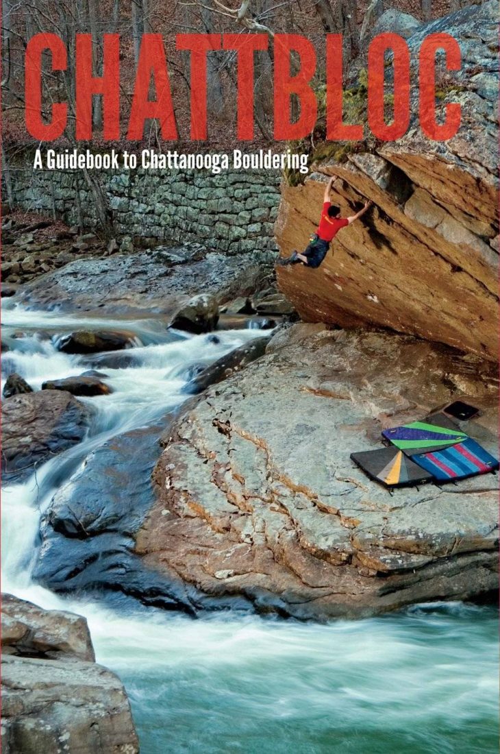 ChattBlock - Chattanooga Climbing Guide - Guidebook - Bouldering