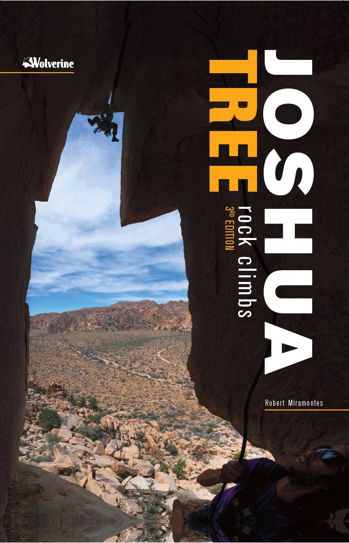 Joshua Tree Rock Climbing 3rd Edition - Climbing Guide - Guidebook - Rope Climbing - Sport -  Trad - Top Rope - Bouldering