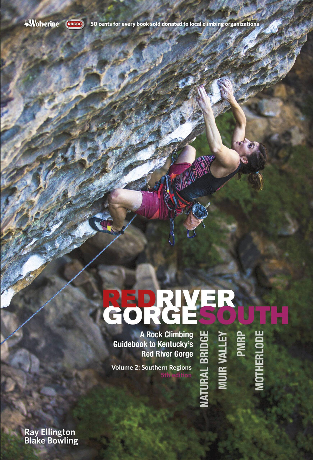 Red River Gorge South - Volume : Southern Regions -  Climbing Guide - Guidebook - Rope Climbing