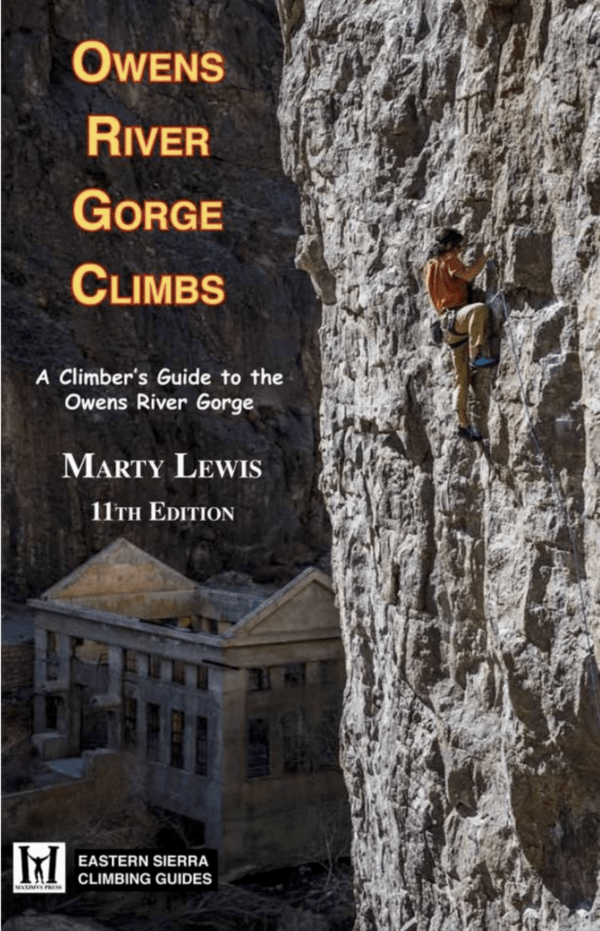 Owens River Gorge Climbs - Climbing Guide - Guidebook - Rope Climbing - Trad