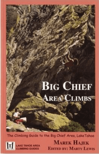 Big Chief Area Climbs - Climbing Guide - Guidebook - Rope Climbing - Sport