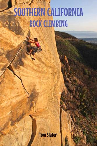 Southern California Rock Climbing -  Climbing Guide - Guidebook - Rope Climbing