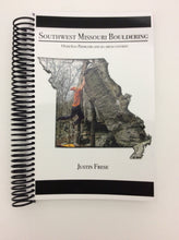 Load image into Gallery viewer, Southwest Missouri Bouldering - Guide Book - Climb Source
